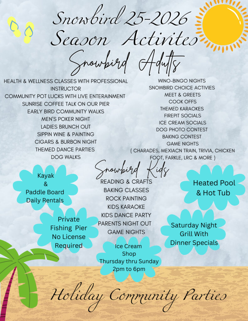 A colorful flyer lists Snowbird 2025-2026 season activities for adults and kids, including health classes, games, parties, kayaking, fishing, an ice cream shop, and a heated pool.